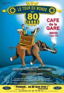 LE TOUR DU MONDE EN 80 JOURS : 1800è au Café de la Gare... LE TOUR DU MONDE EN 80 JOURS : 1800è au Café de la Gare...