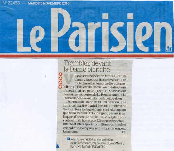 LE PARISIEN : La dame blanche