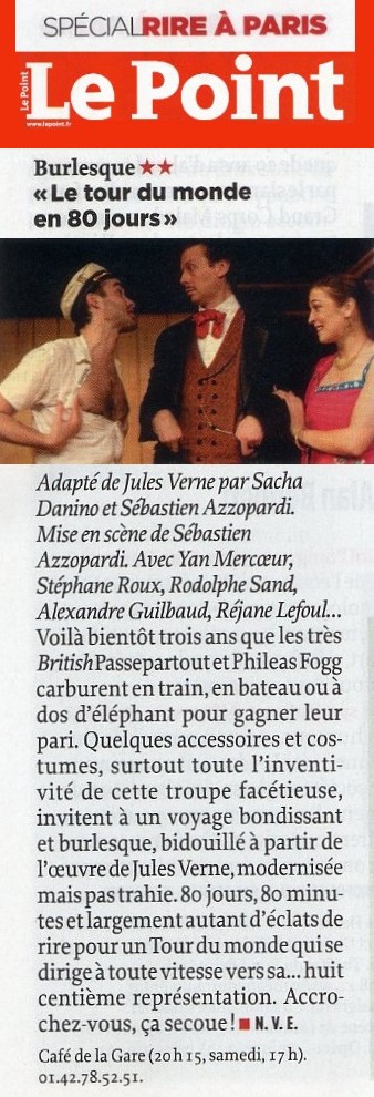 LE POINT : Tour du monde en 80 jours LE POINT : Tour du monde en 80 jours