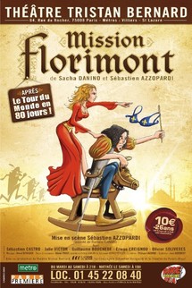 MISSION FLORIMONT : Nomination MOLIERE DE LA MEILLEURE PIECE COMIQUE 2010 MISSION FLORIMONT : Nomination MOLIERE DE LA MEILLEURE PIECE COMIQUE 2010