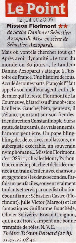 LE POINT : Mission Florimont LE POINT : Mission Florimont