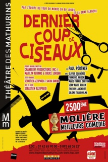 DERNIER COUP DE CISEAUX : Reprise 9 juin 2021 - Théâtre Mathurins