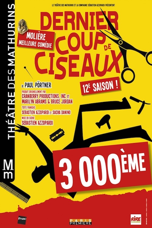 DERNIER COUP DE CISEAUX : Théâtre Mathurins DERNIER COUP DE CISEAUX : Théâtre Mathurins