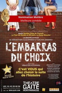 L'EMBARRAS DU CHOIX : Gaîté Montparnasse L'EMBARRAS DU CHOIX : Gaîté Montparnasse