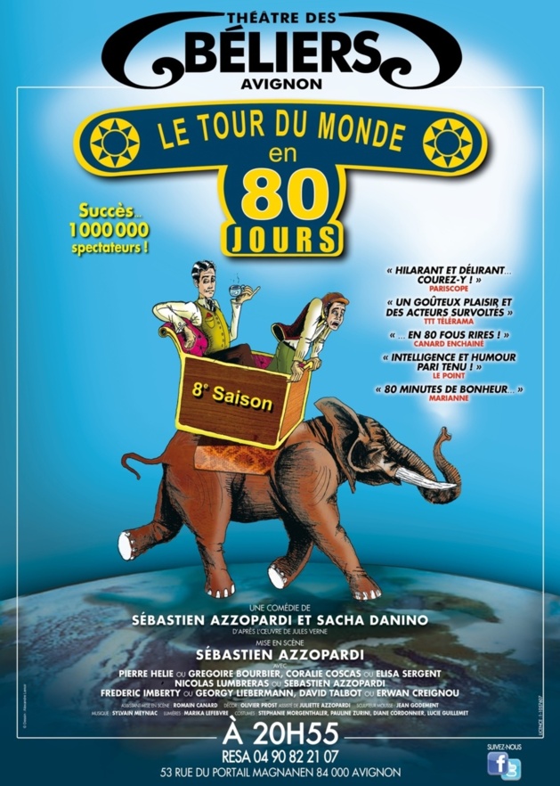 LE TOUR DU MONDE EN 80 JOURS (Festival AVIGNON 2013)