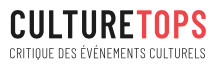 CULTURE TOPS : Embarras du choix CULTURE TOPS : Embarras du choix