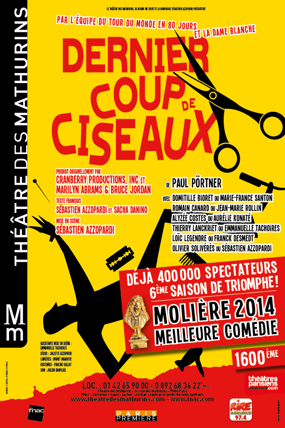 DERNIER COUP DE CISEAUX : Prix MOLIÈRE MEILLEURE COMÉDIE 2014