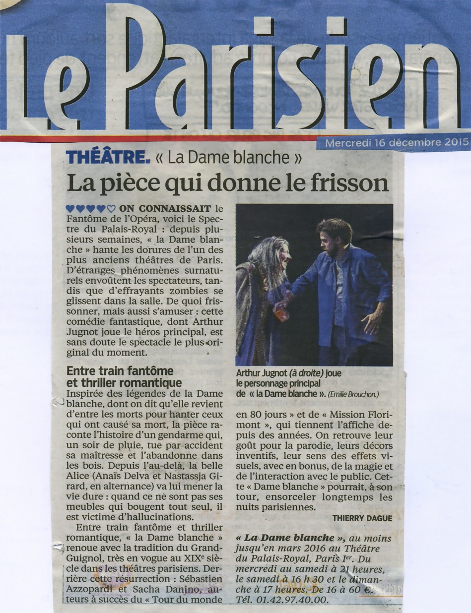 LE PARISIEN : La dame blanche