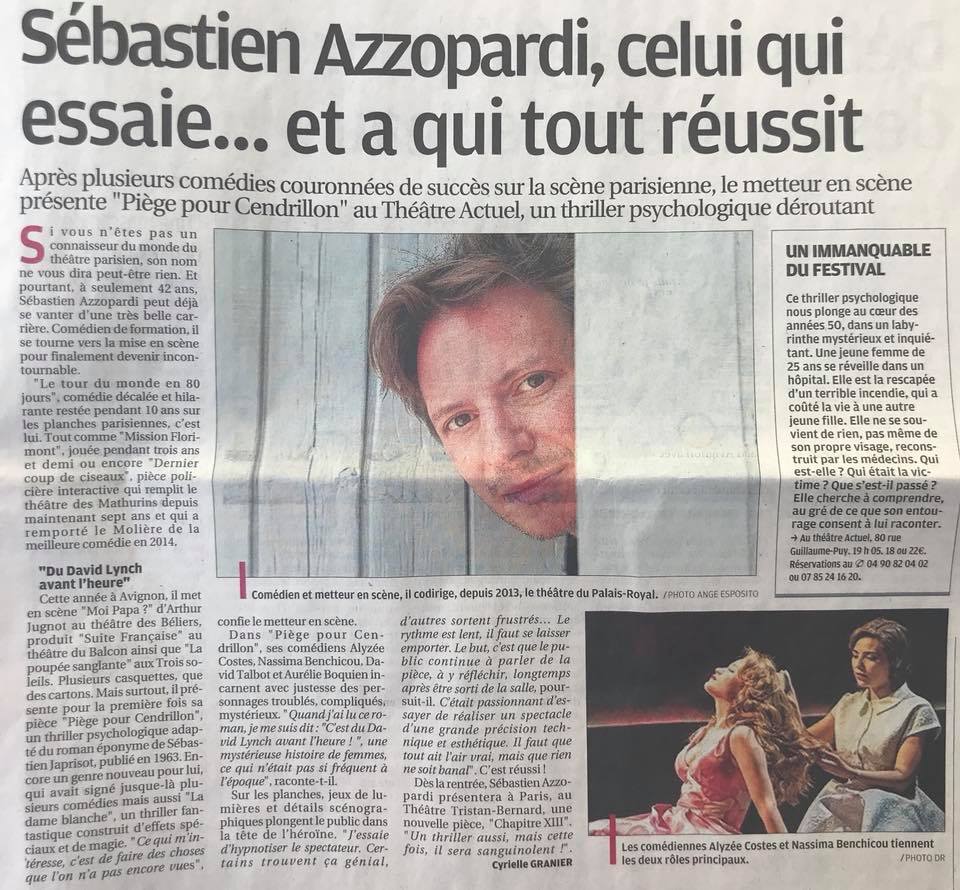 LA PROVENCE : Sébastien Azzopardi, Avignon 2018, Moi papa, Piège pour Cendrillon...