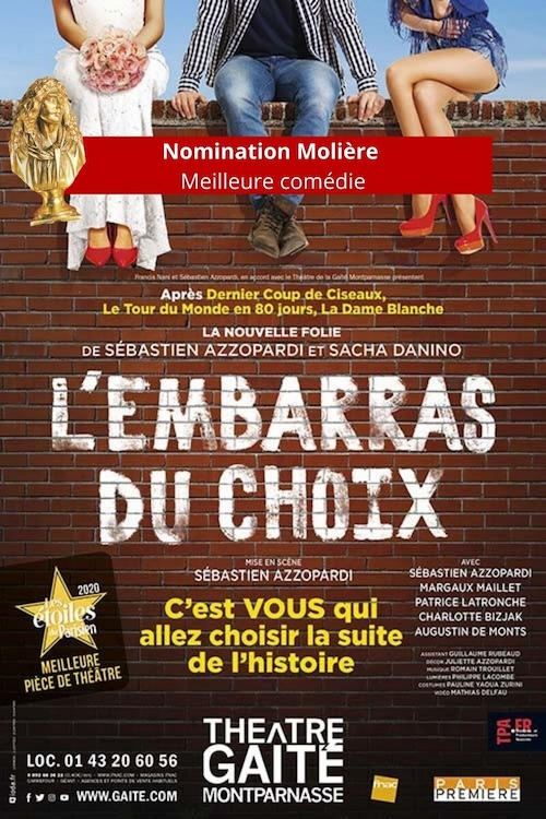 L'EMBARRAS DU CHOIX : Gaîté Montparnasse L'EMBARRAS DU CHOIX : Gaîté Montparnasse