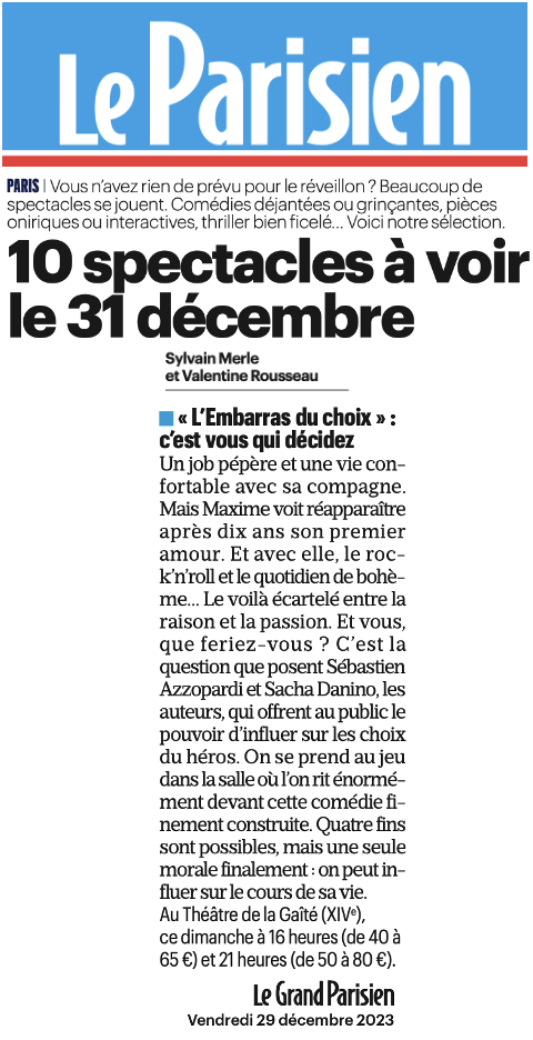 LE PARISIEN : Embarras du choix LE PARISIEN : Embarras du choix