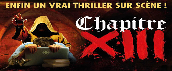 BANDE-ANNONCE : Chapitre XIII