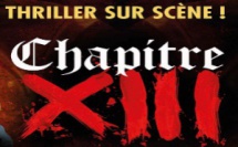 BANDE-ANNONCE : Chapitre XIII