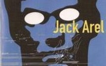 MUSIQUES : Jack AREL, nouvel album 2007 pour DJ ! MUSIQUES : Jack AREL, nouvel album 2007 pour DJ !