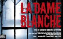 LA DAME BLANCHE : Nomination MEILLEUR METTEUR EN SCÈNE THÉÂTRE PRIVÉ MOLIÈRES 2016 LA DAME BLANCHE : Nomination MEILLEUR METTEUR EN SCÈNE THÉÂTRE PRIVÉ MOLIÈRES 2016